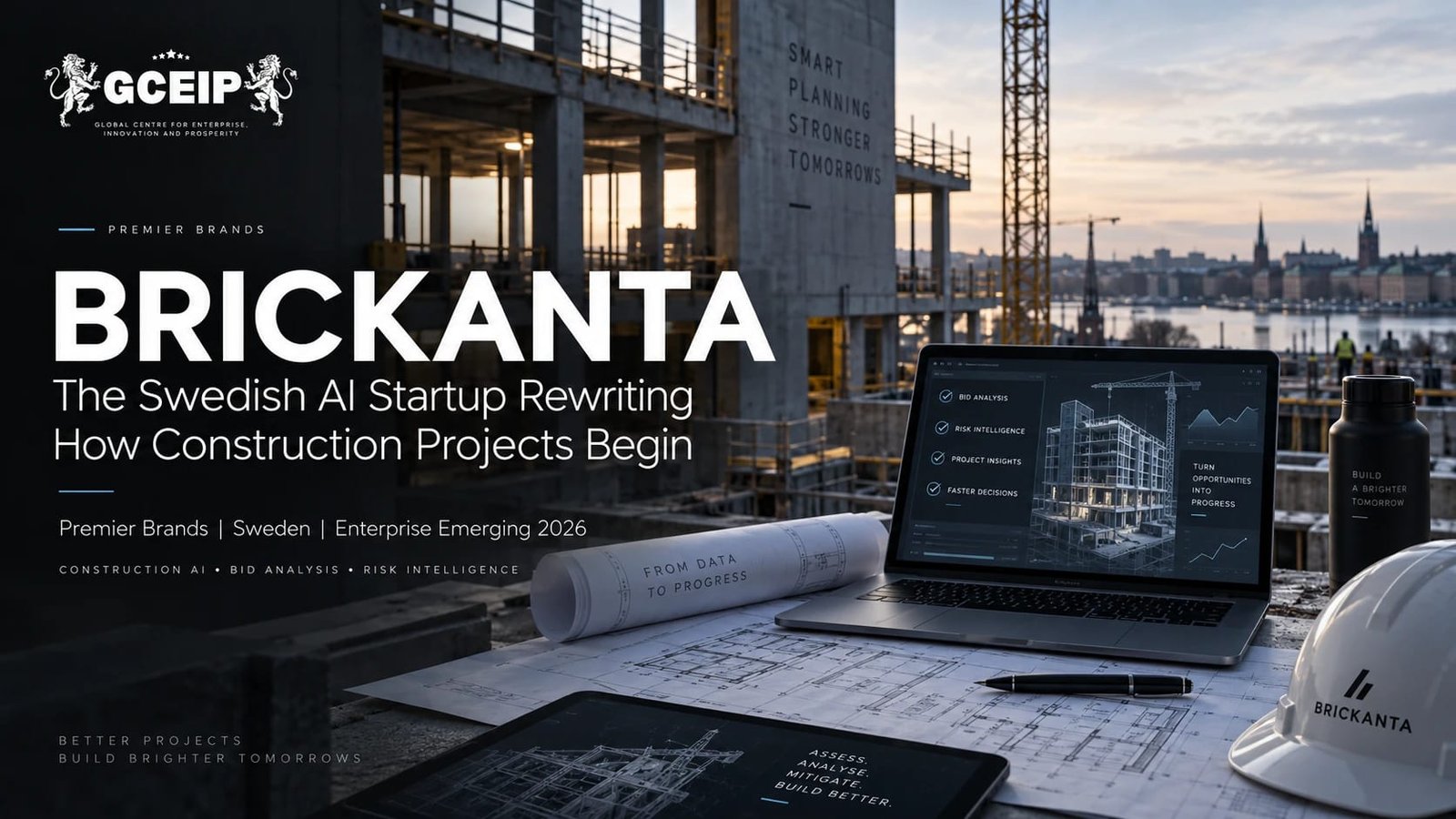 Brickanta, the Stockholm-based construction AI startup, in a GCEIP Premier Brands feature graphic: bid analysis, risk intelligence and project insights